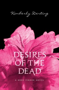 Review: Desires of the Dead by Kimberly Derting