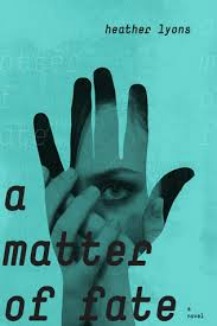 Review: A Matter of Fate by Heather Lyons