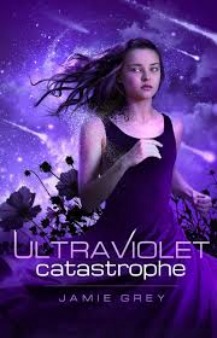 Review: Ultraviolet Catastrophe by Jamie Grey