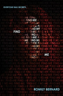 Review: Find Me by Romily Bernard Review: Find Me by Romily Bernard