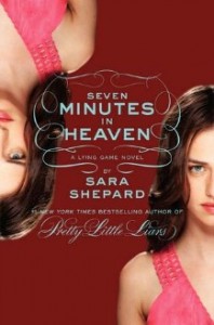 Review: Seven Minutes in Heaven by Sara Shepard