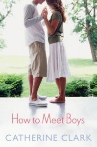 Review: How to Meet Boys by Catherine Clark Review: How to Meet Boys by Catherine Clark