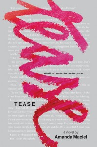 Review: Tease by Amanda Maciel