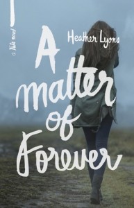 Review: A Matter of Forever by Heather Lyons (Blog Tour + Giveaway)