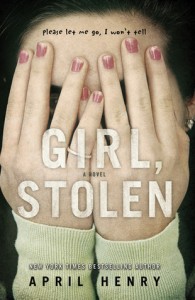 Review: Girl, Stolen by April Henry Review: Girl, Stolen by April Henry