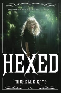 Review: Hexed by Michelle Krys (Blog Tour)