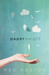Review: Paperweight by Meg Haston