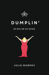 Review: Dumplin’ by Julie Murphy