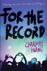 Review: For the Record by Charlotte Huang (Sunday Street Team)