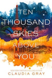 Review: Ten Thousand Skies Above You by Claudia Gray