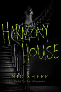 Review: Harmony House by Nic Sheff