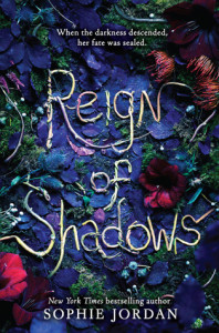 Review: Reign of Shadows by Sophie Jordan