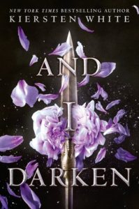 Review: And I Darken by Kiersten White