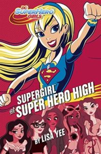 Review: Supergirl at Super Hero High by Lisa Yee (Blog Tour)