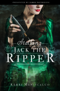 Review: Stalking Jack the Ripper by Kerri Maniscalco (Blog Tour)