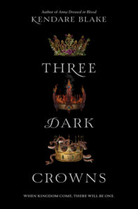 Review: Three Dark Crowns by Kendare Blake (Blog Tour)