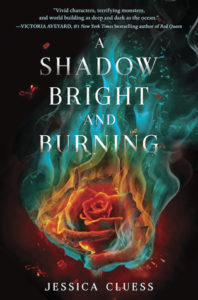 Review: A Shadow Bright and Burning by Jessica Cluess (Blog Tour)