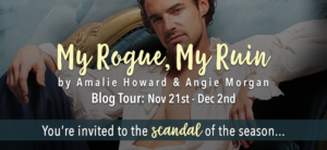 Blog Tour: My Rogue, My Ruin by Amalie Howard and Angie Morgan (Promo Post)