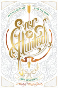 Review: Ever the Hunted by Erin Summerill