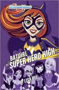 Review: Batgirl at Super Hero High by Lisa Yee (Blog Tour)