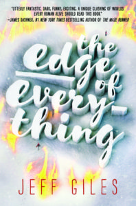Review: The Edge of Everything by Jeff Giles