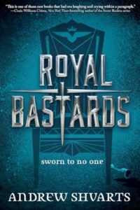 Review: Royal Bastards by Andrew Shvarts