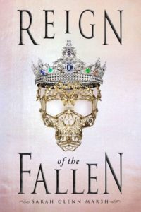 Review: Reign of the Fallen by Sarah Glenn Marsh