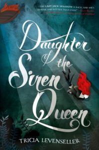 Review: Daughter of the Siren Queen by Tricia Levenseller