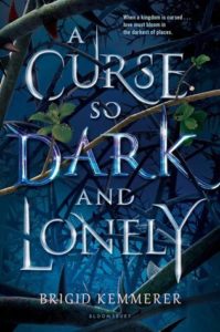 Review: A Curse So Dark and Lonely by Brigid Kemmerer