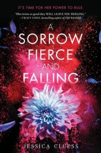 Review: A Sorrow Fierce and Falling by Jessica Cluess (Blog Tour)
