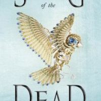 Review: Song of the Dead by Sarah Glenn Marsh