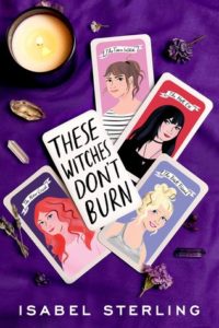 Review: These Witches Don’t Burn by Isabel Sterling