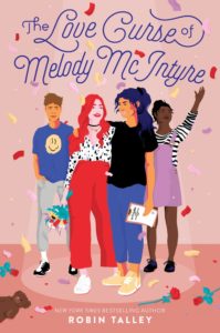 Review: The Love Curse of Melody McIntyre by Robin Talley
